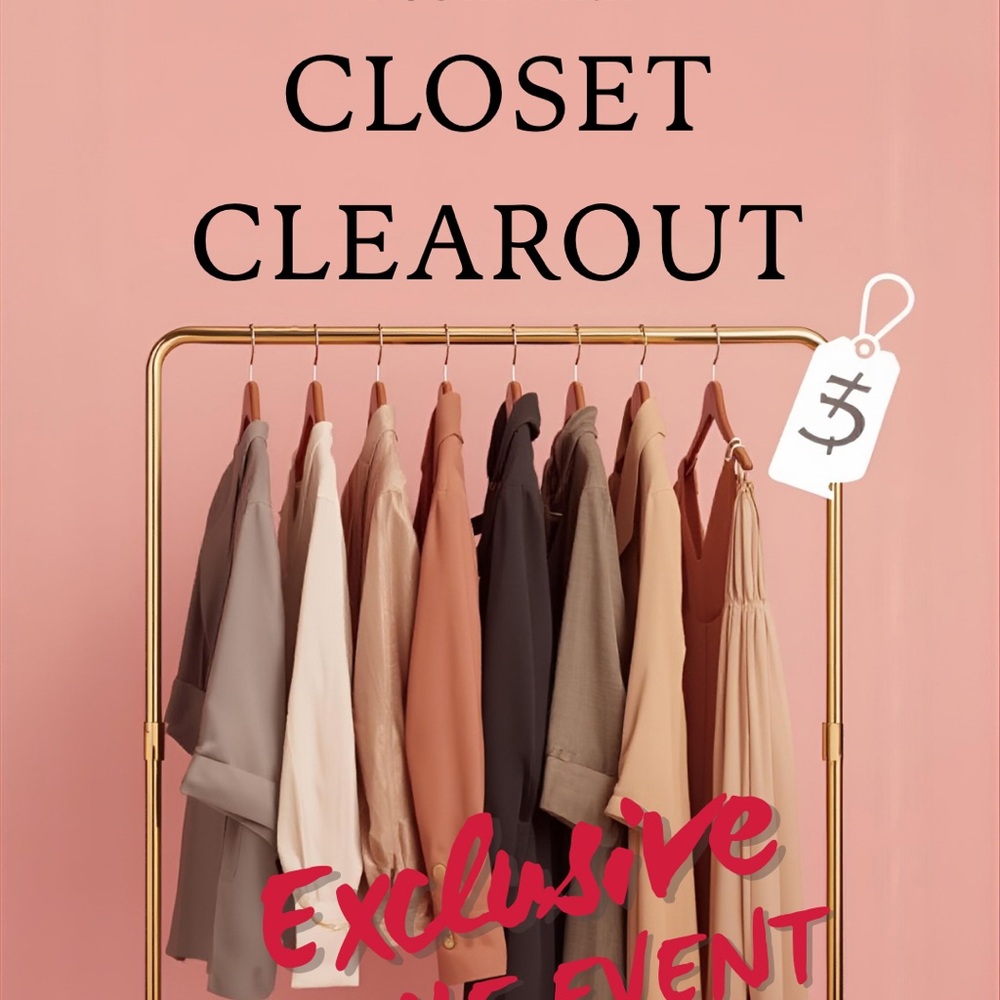 Closet Clearout Low Low Prices